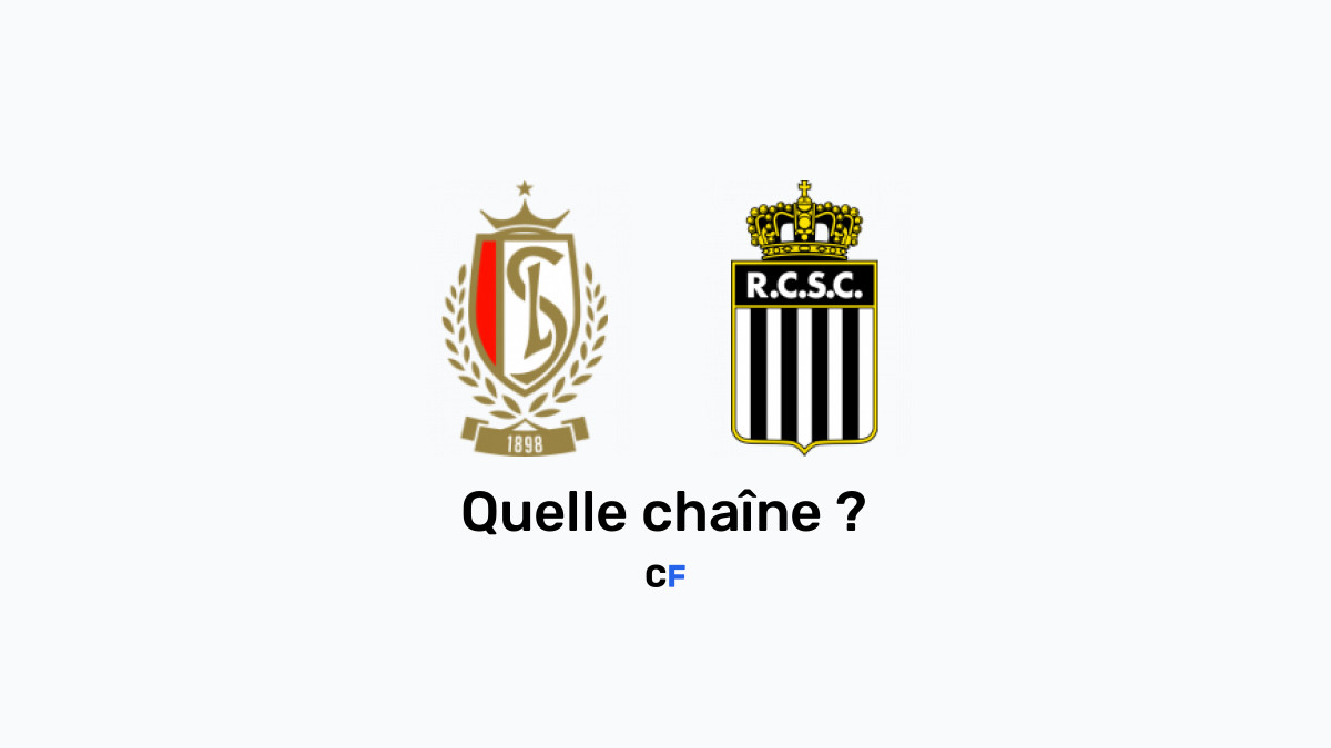 Standard de Liège Charleroi chaine tv, heure et diffusion du match 14